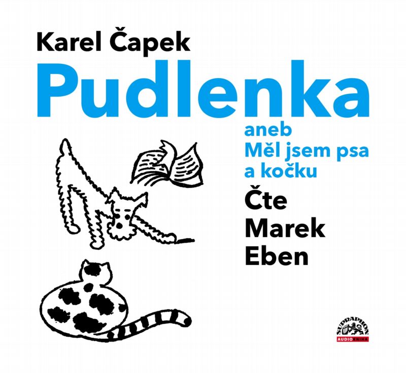 Nová audiokniha Karel Čapek Pudlenka aneb Měl jsem psa a kočku vyšla na CD i digitálně.